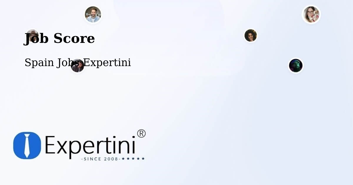 Job Score & Job Description Score Tool – Chamartín - Spain Jobs Expertini