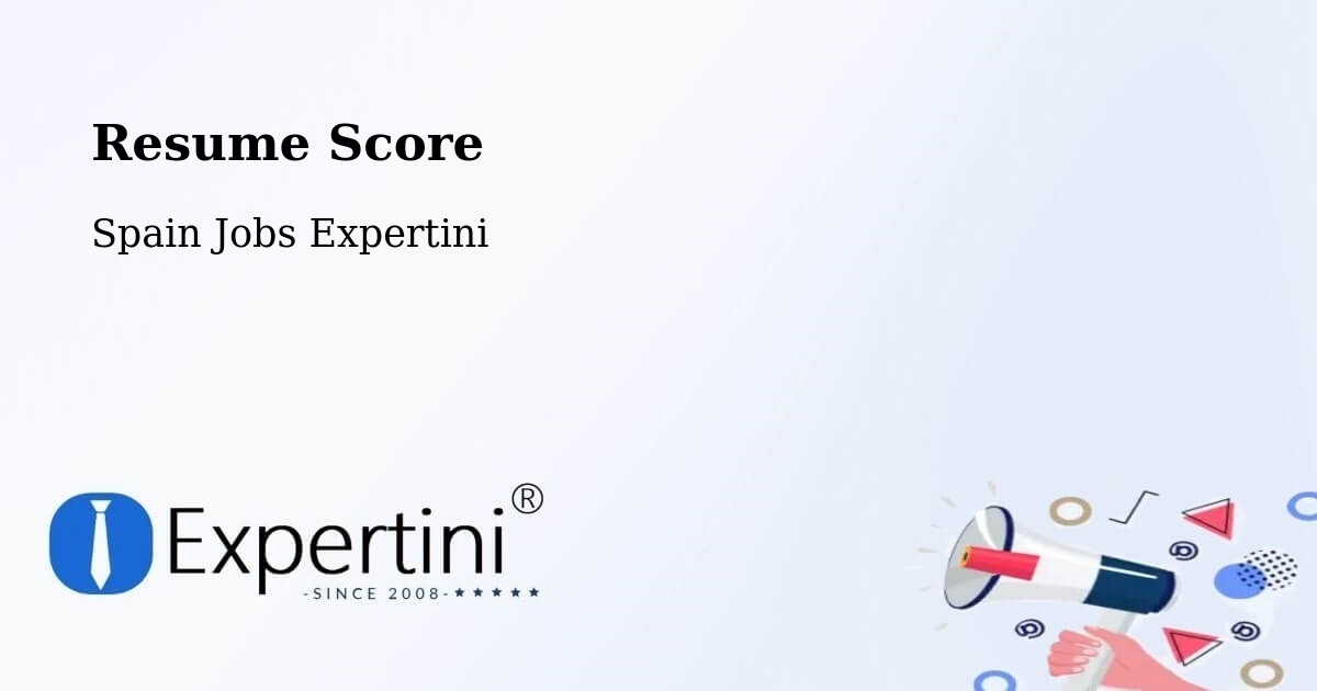 Resume Score & Job Description Match Tool – Chamartín - Spain Jobs Expertini