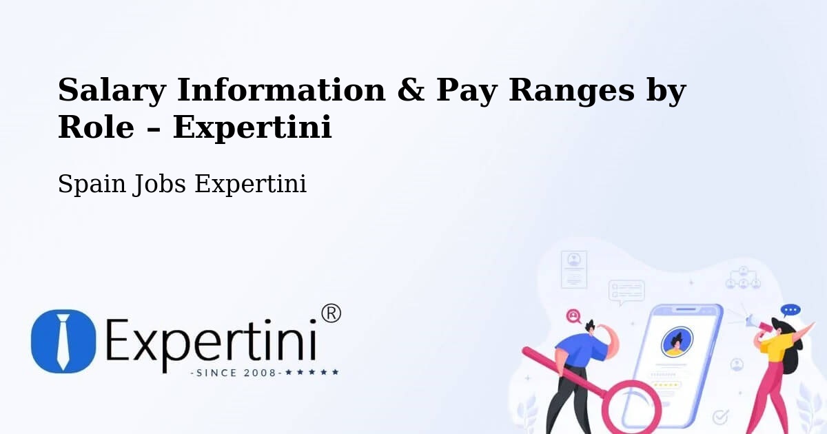 Salary Information & Pay Ranges – Chamartín - Chamartín, Spain Jobs Expertini